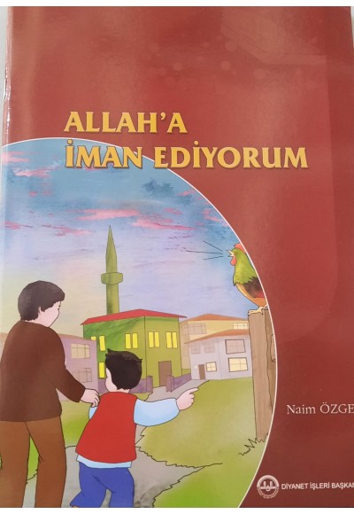 Hediye Gönder Dini Çocuk Kitabı Allaha İman Ediyorum