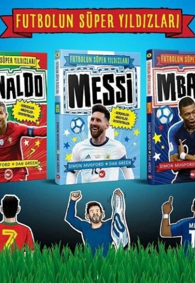 Futbolun Süper Yıldızları – 3 Kitap Set (Mbappe, Ronaldo, Messi)