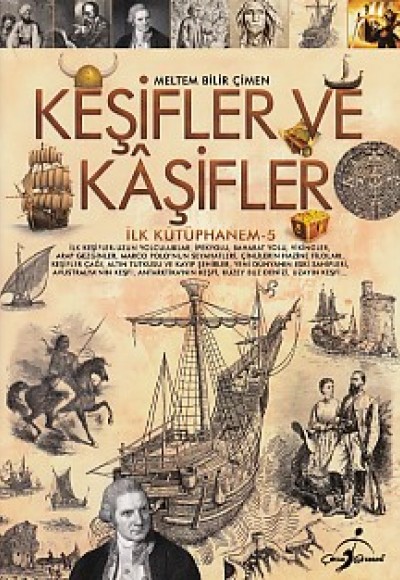 İlk Kütüphanem 5 - Keşifler ve Kaşifler