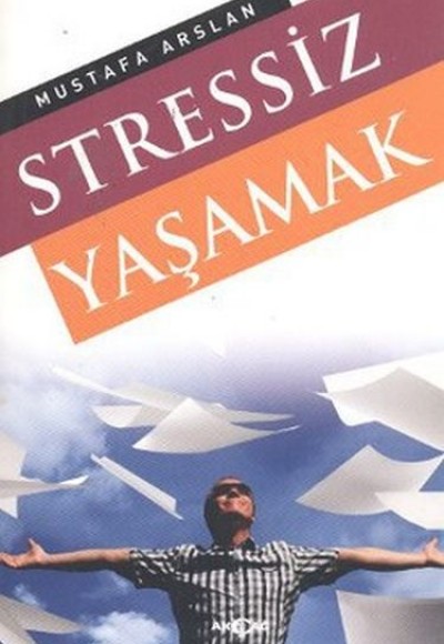 Stressiz Yaşamak