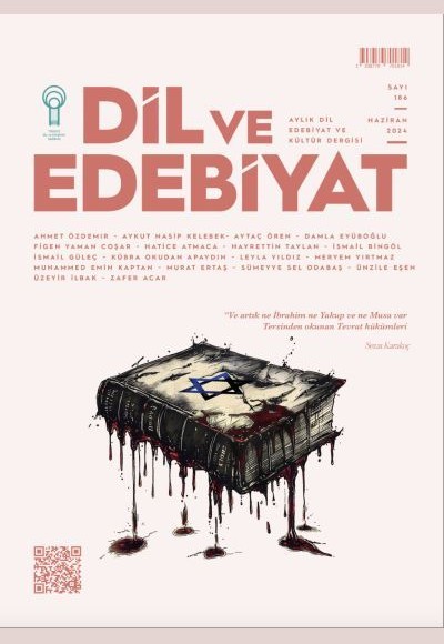 Dil ve Edebiyat (186. Sayı)