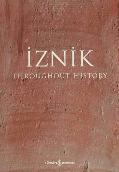 İznik - Throughout History