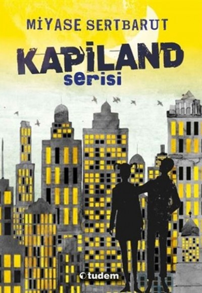 Kapiland Serisi (4 Kitap)