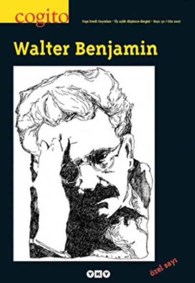 Cogito Sayı: 52 Walter Benjamin