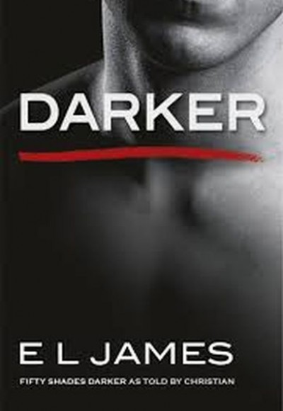 Darker: Fifty Shades Darker as Told by Christian