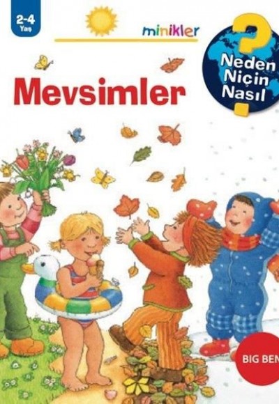 Mevsimler - Neden Niçin Nasıl 2 - 4 Yaş