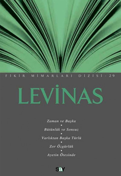 Levinas (Fikir Mimarları - 29)