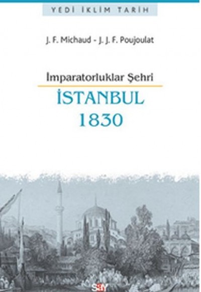 İmparatorluklar Şehri İstanbul 1830