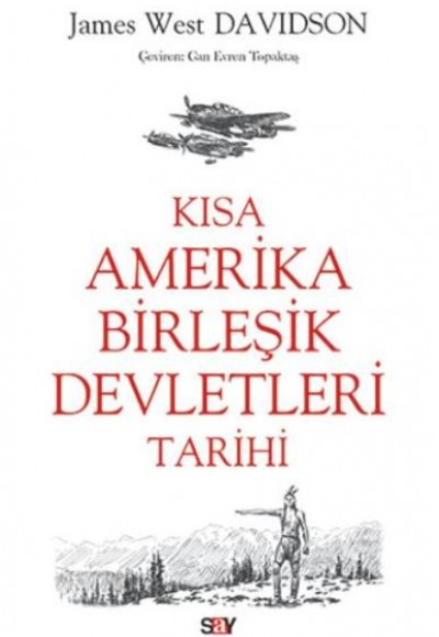 Kısa Amerika Birleşik Devletleri Tarihi