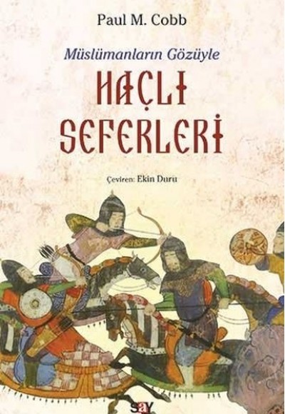 Müslümanların Gözüyle Haçlı Seferleri