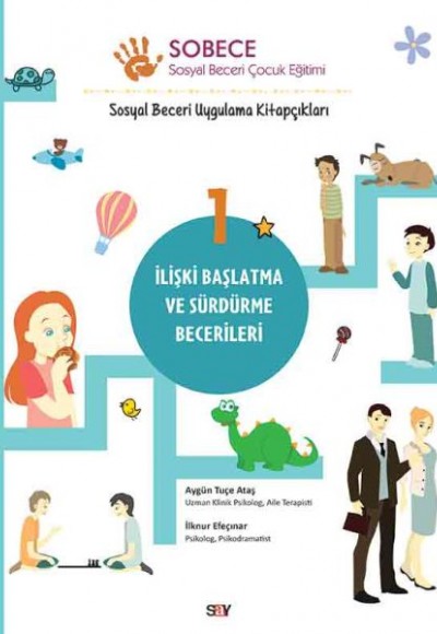 İlişki Başlatma ve Sürdürme Becerileri - Sobece 1