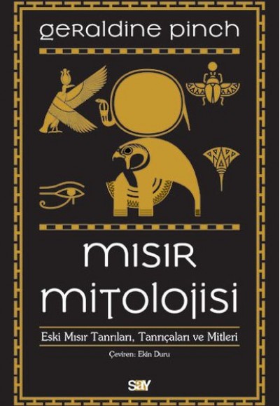 Mısır Mitolojisi - Eski Mısır Tanrıları Tanrıçaları ve Mitleri