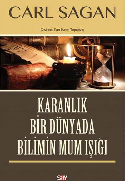 Karanlık Bir Dünyada Bilimin Mum Işığı