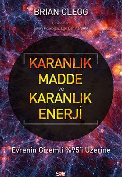 Karanlık Madde ve Karanlık Enerji