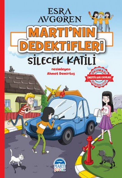 Martı’nın Dedektifleri - Silecek Katili