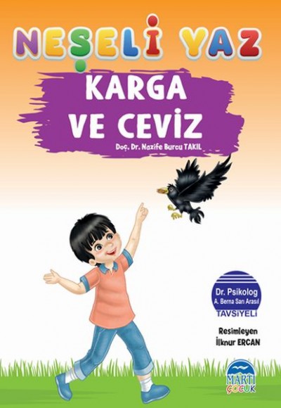 Neşeli Yaz - Karga ve Ceviz