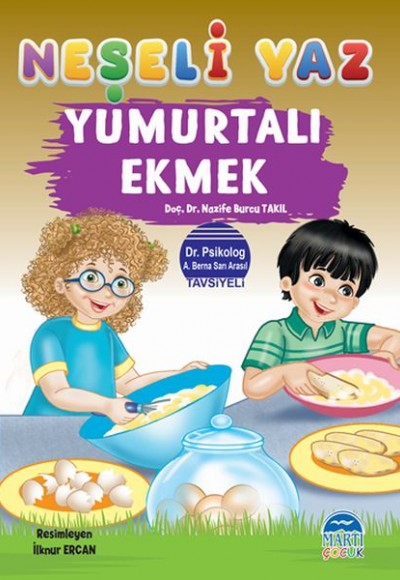 Neşeli Yaz - Yumurtalı Ekmek