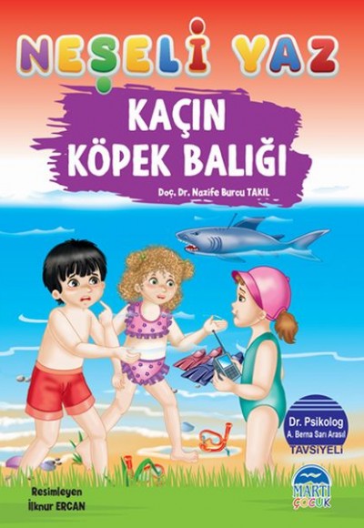 Neşeli Yaz - Kaçın Köpek Balığı