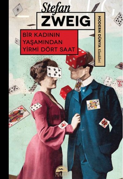 Bir Kadının Yaşamından Yirmi Dört Saat - Modern Dünya Klasikleri