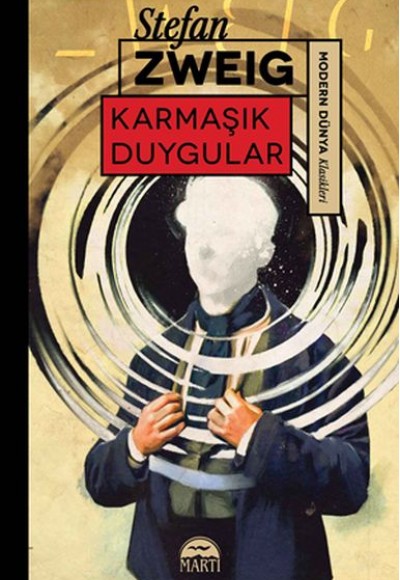 Karmaşık Duygular - Modern Dünya Klasikleri