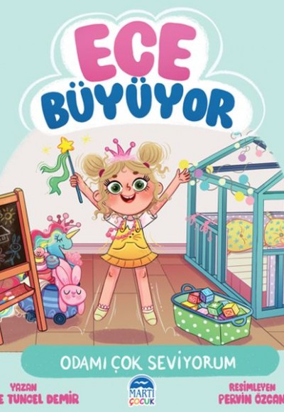 Ece Büyüyor - Odamı Çok Seviyorum