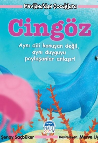 Mevlana'dan Çocuklara - Cingöz