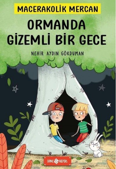 Ormanda Gizemli Bir Gece - Macerakolik Mercan 1