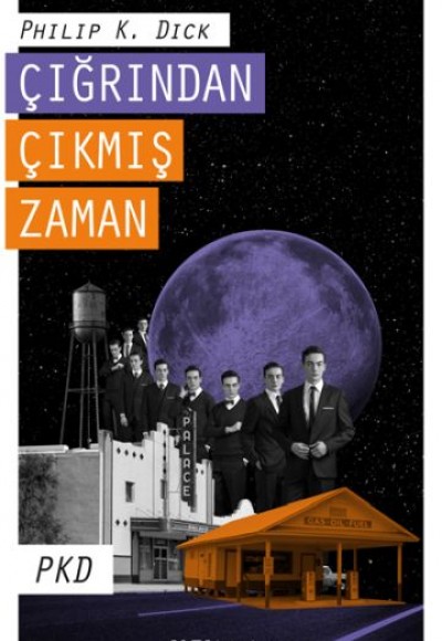 Çığrından Çıkmış Zaman PKD