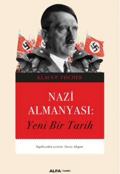 Nazi Almanyası - Yeni Bir Tarih