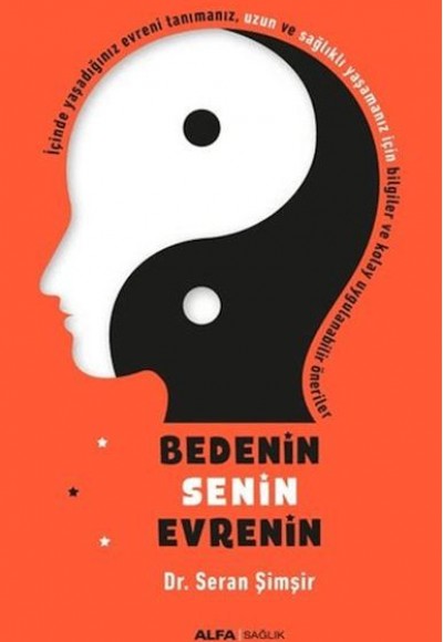 Bedenin Senin Evrenin