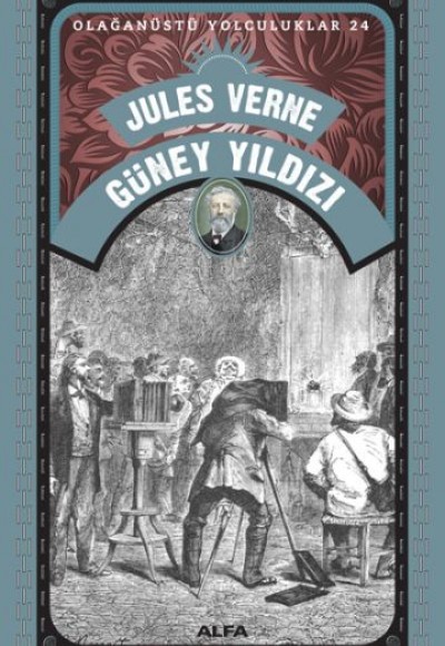 Güney Yıldızı - Olağanüstü Yolculuklar 24