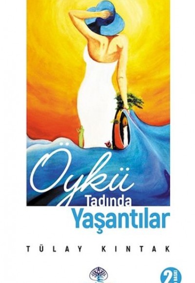 Öykü Tadında Yaşantılar