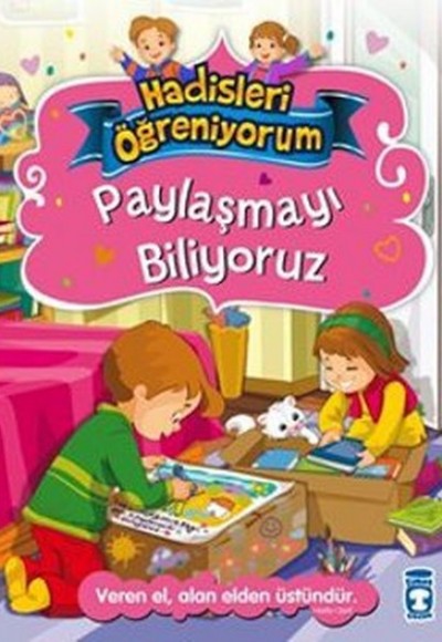 Paylaşmayı Biliyoruz - Hadisleri Öğreniyorum