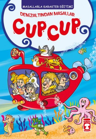 Deniz Altından Masallar - Cup Cup