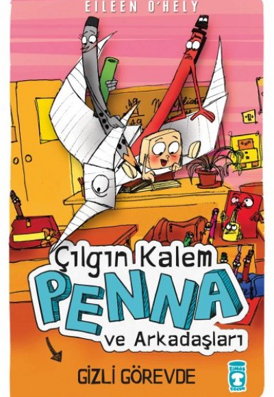 Çılgın Kalem Penna ve Arkadaşları-Gizli Görevde