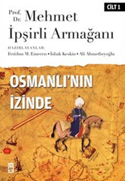 Osmanlı'nın İzinde I