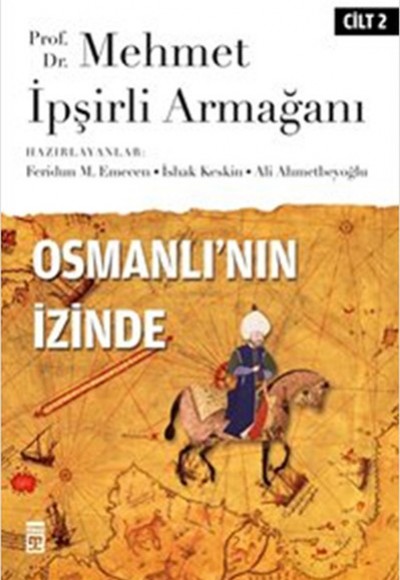 Osmanlı'nın İzinde II