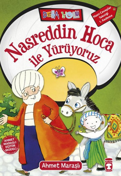 Nasreddin Hoca ile Yürüyoruz