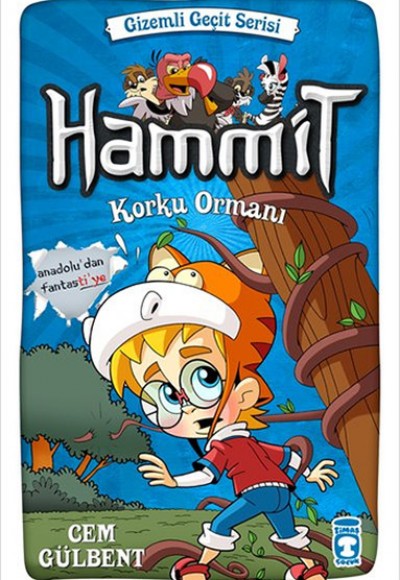 Hammit Korku Ormanı - Gizemli Geçit Serisi