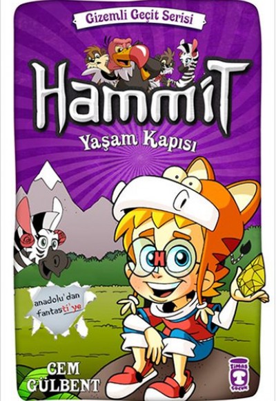 Hammit Yaşam Kapısı - Gizemli Geçit Serisi