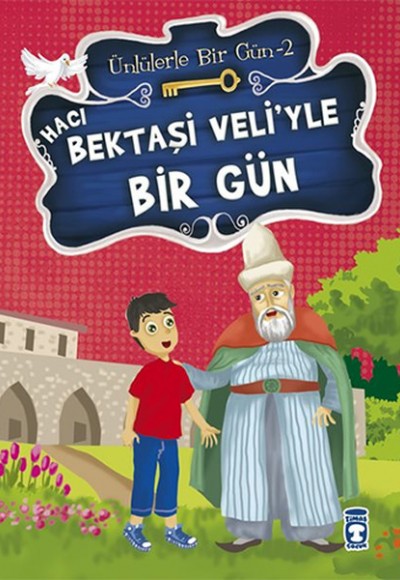 Hacı Bektaşi Veliyle Bir Gün