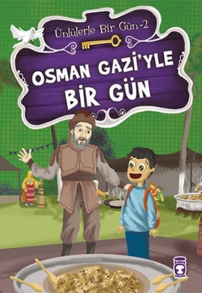 Osman Gaziyle Bir Gün