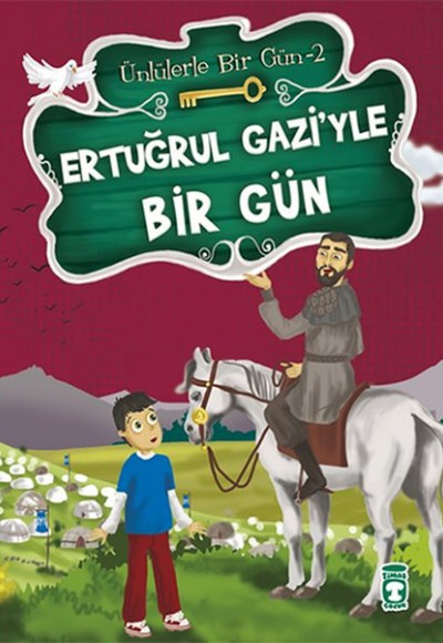 Ertuğrul Gaziyle Bir Gün