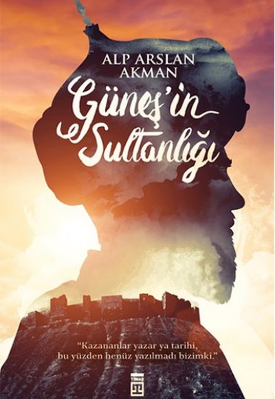 Güneşin Sultanlığı