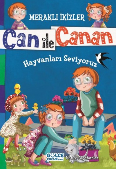 Can İle Canan - Hayvanları Seviyoruz