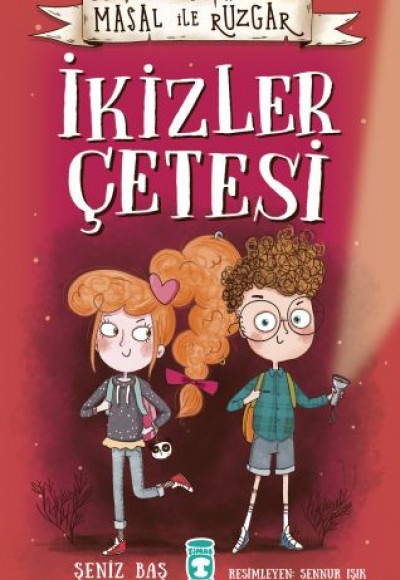 Masal ile Rüzgar- İkizler Çetesi