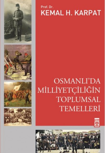 Osmanlı'da Milliyetçiliğin Toplumsal Temelleri