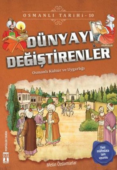 Dünyayı Değiştirenler - Osmanlı Tarihi 10