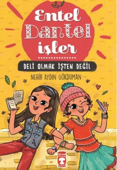 Entel Dantel İşler - Deli Olmak İşten Değil