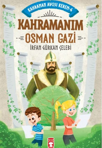 Kahramanım Osman Gazi - Kahraman Avcısı Kerem 4